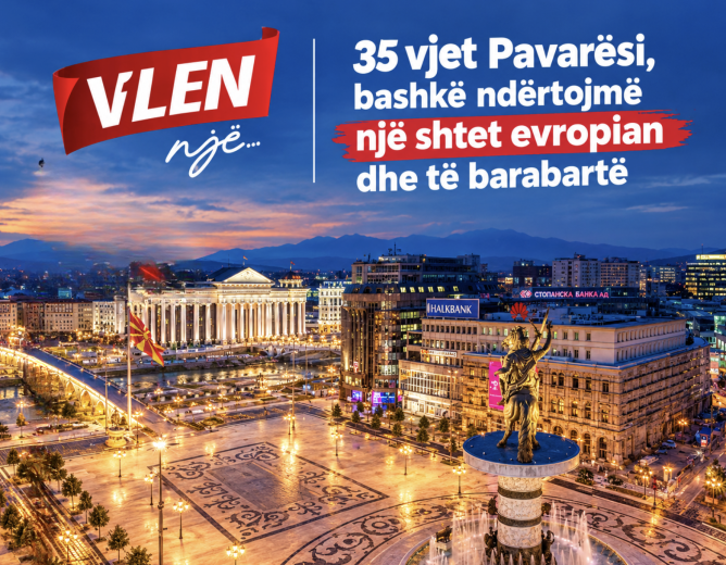 VLEN: 35 vjet Pavarësi, bashkë ndërtojmë një shtet evropian dhe të barabartë
